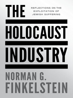 cover image of The Holocaust Industry